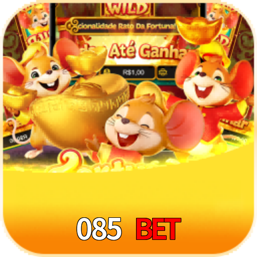 085 Bet